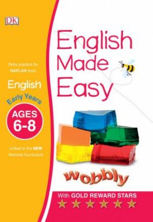 English Made Easy: Early Years: Ages 6-8 by Various