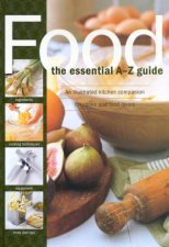 Food The Essential AZ Guide