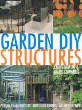 Garden DIY Structures