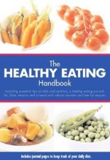 The Healthy Eating Handbook