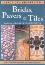 Practical Australian Bricks Pavers  Tiles