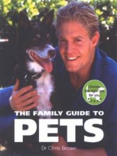 The Family Guide To Pets