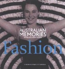 Australian Memories In Black And White Fashion
