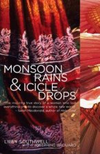 Monsoon Rains And Icicle Drops