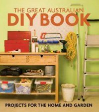 The Great Australian DIY Book