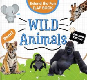 Extend the Fun Flap: Wild Animals