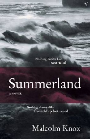 Summerland by Malcolm Knox