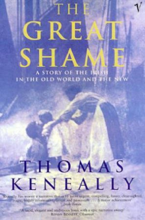 The Great Shame by Thomas Keneally