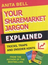 Your Sharemarket Jargon Explained Tricks Traps And Insider Hints