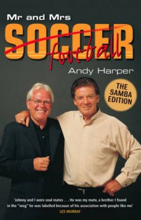 Mr And Mrs Soccer by Andy Harper