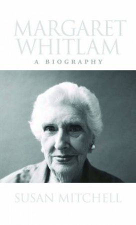 Margaret Whitlam by Susan Mitchell