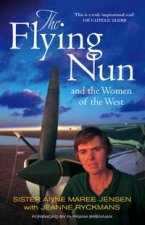 The Flying Nun And The Women Of The West