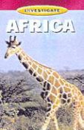 Investigate: Africa by Various