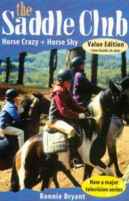 Horse Crazy  Horse Shy