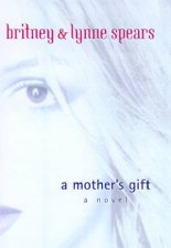 A Mothers Gift