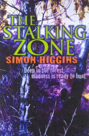 The Stalking Zone by Simon Higgins