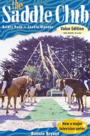 Bridle Path & Stable Manners by Bonnie Bryant
