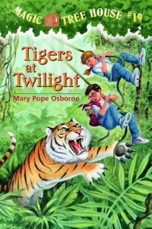 Tigers At Twilight by Mary Pope Osborne