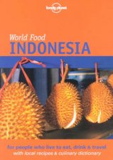 Lonely Planet World Food Indonesia 1st Ed