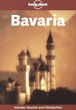 Lonely Planet Bavaria 1st Ed