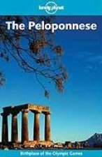 Lonely Planet The Peloponnese  1 Ed