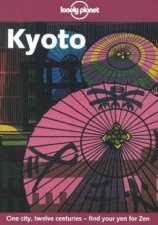 Lonely Planet Kyoto 2nd Ed