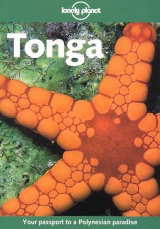 Lonely Planet: Tonga, 4th Ed by Matt Fletcher & Nancy Keller