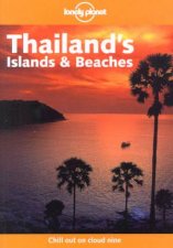 Lonely Planet Thailands Islands and Beaches 3rd Ed