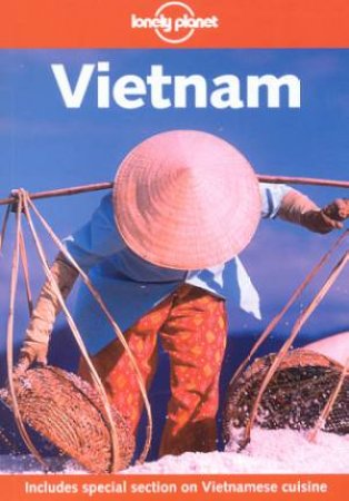 Lonely Planet: Vietnam, 7th Ed by Mason Florence & Virginia Jealous