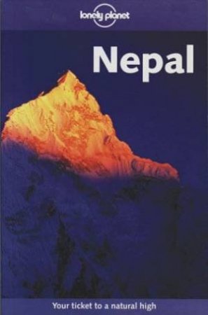 Lonely Planet: Nepal - 6 Ed by Lindsay Brown & Bradley Mayhew
