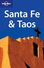 Lonely Planet Sante Fe and Taos 1st Ed