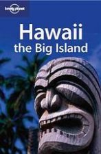 Lonely Planet Hawaii The Big Island  2 Ed