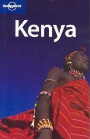 Lonely Planet: Kenya - 6th Ed by Various