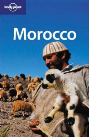 Lonely Planet: Morocco, 8th Ed by Various