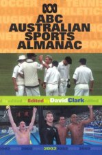 ABC Australian Sports Almanac 2002