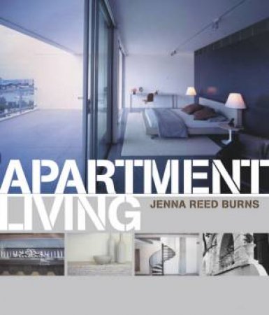 Apartment Living by Jenna Reed Burns