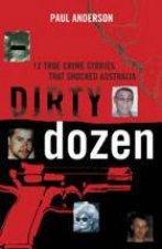 Dirty Dozen 12 True Crime Stories