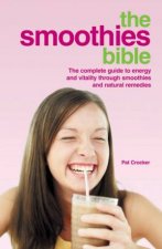 The Smoothies Bible