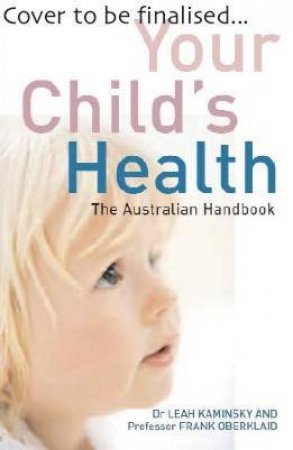 Your Child's Health by Frank Oberklaid