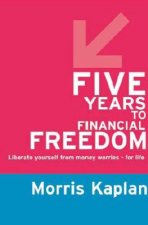 Five Years To Financial Freedom