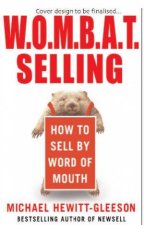 Wombat Selling How To Sell By Word Of Mouth