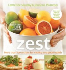 Zest Recipes For Vitality  Good Health