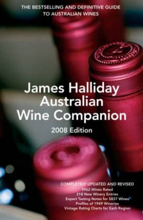 James Halliday's Wine Companion 2008 by James Halliday