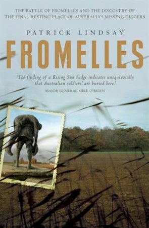 Fromelles by Patrick Lindsay
