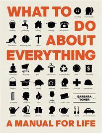 What To Do About Everything by Barbara Toner