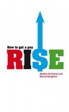 How To Get A Pay Rise