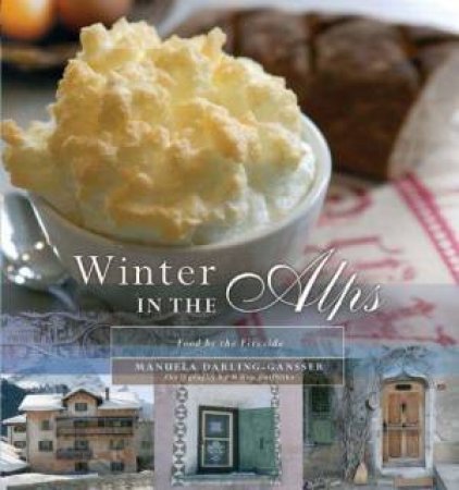 Winter In The Alps by Manuela Darling-Gansser