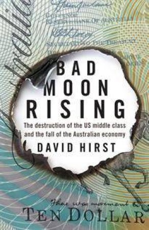 Bad Moon Rising by David Hirst