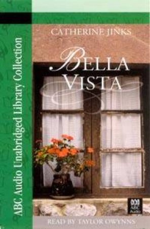 ABC Unabridged Library Collection: Bella Vista - Cassette by Catherine Jinks