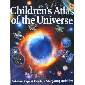 Children's Atlas of the Universe by Robert Burnham